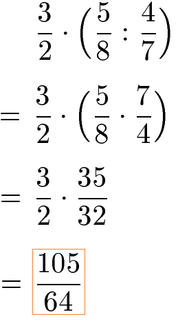 Brüche dividieren und multiplizieren mit Klammer Beispiel