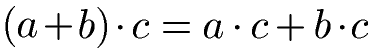 Distributivgesetz Addition rechtsdistributiv Formel (Gleichung)
